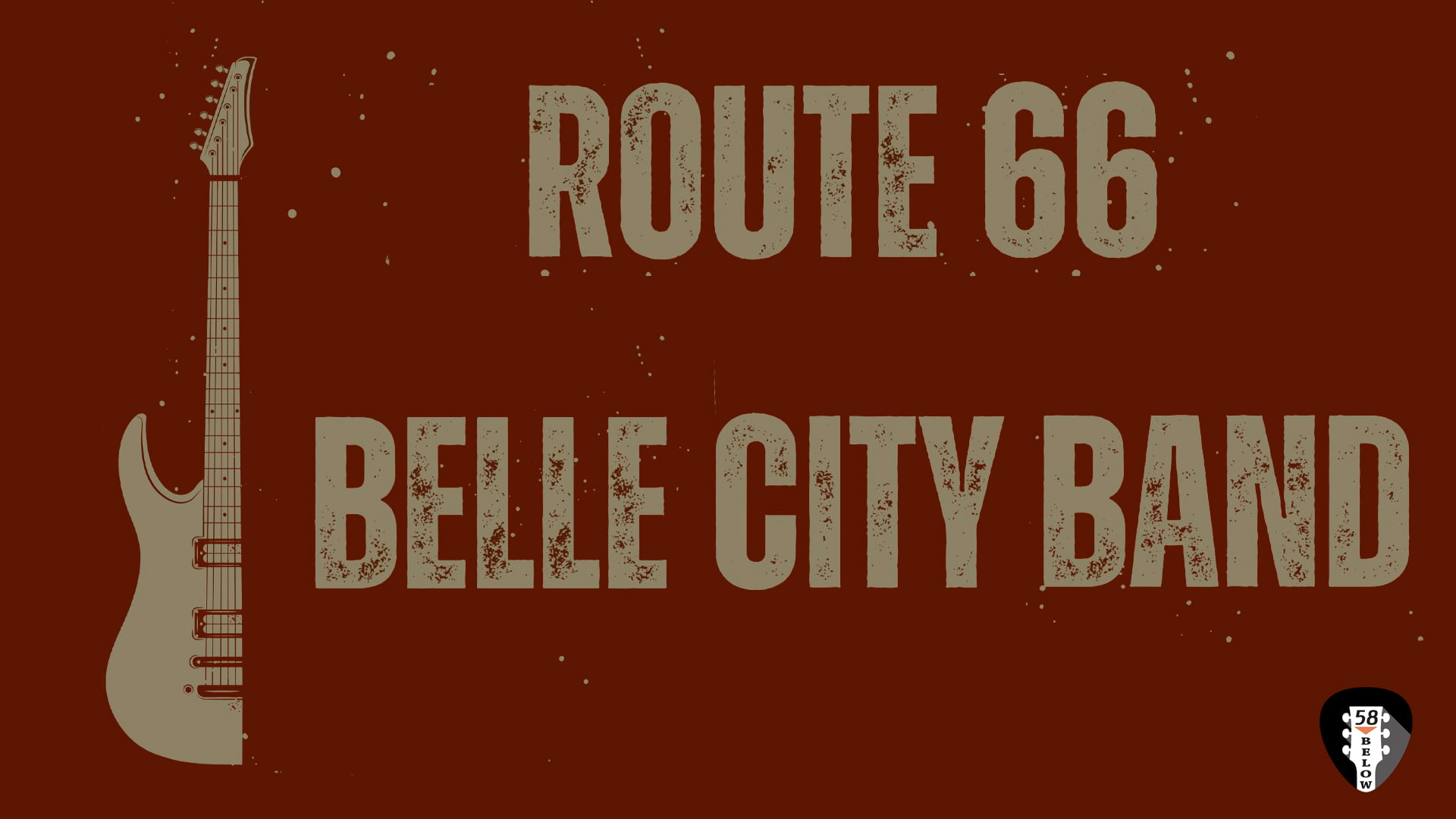 Route 66 Belle City Band at 58 Below